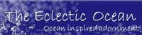 Click Here for The Eclectic Ocean home page